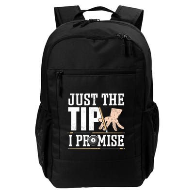 Just The Tip I Promise Billiard Pool Funny Billiard Gift Backpack