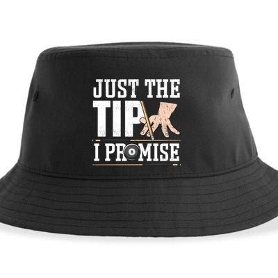 Just The Tip I Promise Billiard Pool Funny Billiard Gift Sustainable Bucket Hat