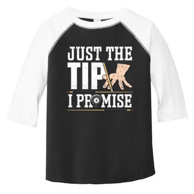 Just The Tip I Promise Billiard Pool Funny Billiard Gift Toddler Fine Jersey T-Shirt