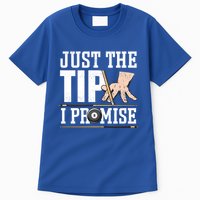Just The Tip I Promise Billiard Pool Funny Billiard Gift Tall T-Shirt