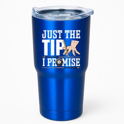 Just The Tip I Promise Billiard Pool Funny Billiard Gift Tumbler