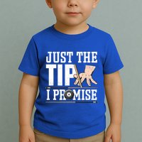 Just The Tip I Promise Billiard Pool Funny Billiard Gift Toddler T-Shirt