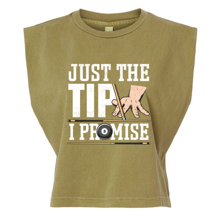 Just The Tip I Promise Billiard Pool Funny Billiard Gift Garment-Dyed Women's Muscle Tee