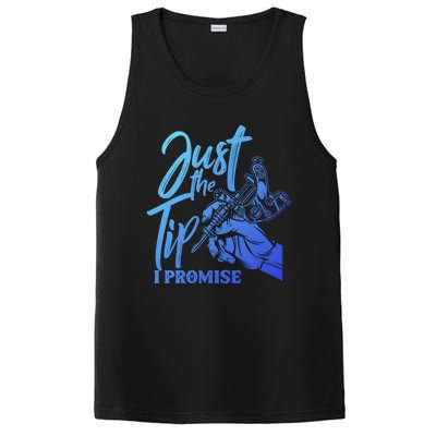 Just The Tip I Promise Funny Saying Tattoo Lover Gift PosiCharge Competitor Tank