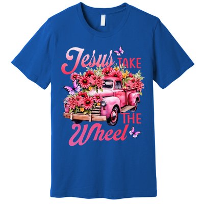 Jesus Take The A Wheel Truck God Believer Flower Christ Premium T-Shirt