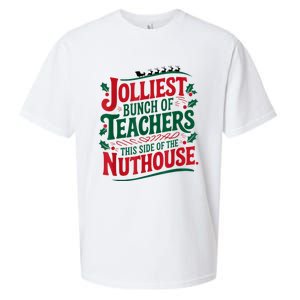 Jolliest Teacher This Side Of The Nuthouse Sueded Cloud Jersey T-Shirt