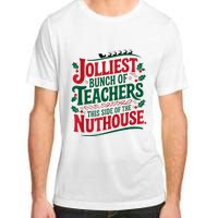 Jolliest Teacher This Side Of The Nuthouse Adult ChromaSoft Performance T-Shirt