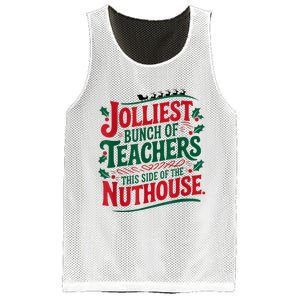 Jolliest Teacher This Side Of The Nuthouse Mesh Reversible Basketball Jersey Tank