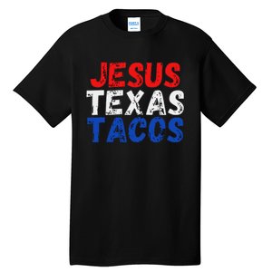 Jesus Texas Tacos Cute Texas Tall T-Shirt