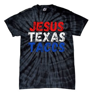 Jesus Texas Tacos Cute Texas Tie-Dye T-Shirt