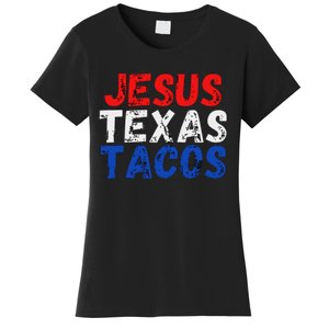 Jesus Texas Tacos Cute Texas Women's T-Shirt