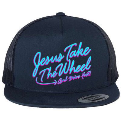 Jesus Take The Wheel And Drive Fast Funny Christian Design Flat Bill Trucker Hat