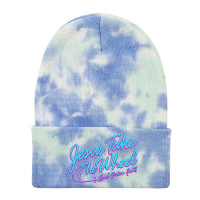 Jesus Take The Wheel And Drive Fast Funny Christian Design Tie Dye 12in Knit Beanie