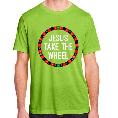 Jesus Take The Wheel Roulette Wheel Gambling Adult ChromaSoft Performance T-Shirt