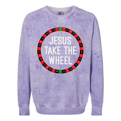 Jesus Take The Wheel Roulette Wheel Gambling Colorblast Crewneck Sweatshirt