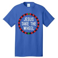 Jesus Take The Wheel Roulette Wheel Gambling Tall T-Shirt