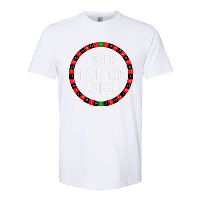 Jesus Take The Wheel Roulette Wheel Gambling Softstyle CVC T-Shirt