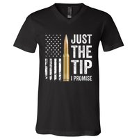 Just The Tip I Promise Funny Gun Owner Pro Guns USA Flag V-Neck T-Shirt