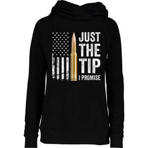 Just The Tip I Promise Funny Gun Owner Pro Guns USA Flag Womens Funnel Neck Pullover Hood