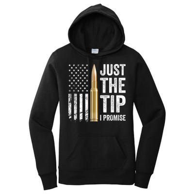 Just The Tip I Promise Funny Gun Owner Pro Guns USA Flag Women's Pullover Hoodie