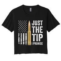 Just The Tip I Promise Funny Gun Owner Pro Guns USA Flag Women's Crop Top Tee