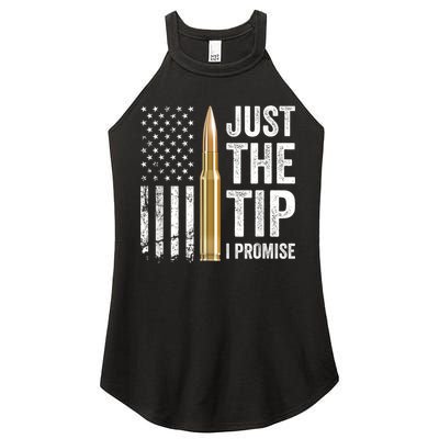 Just The Tip I Promise Funny Gun Owner Pro Guns USA Flag Women's Perfect Tri Rocker Tank