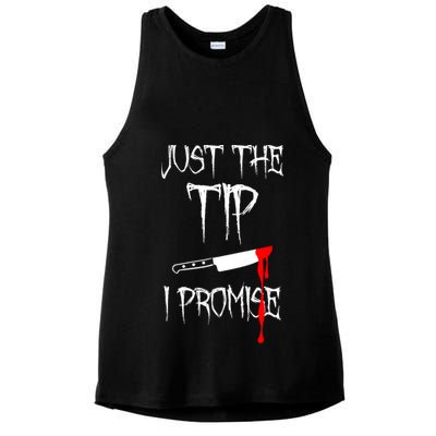 Just The Tip I Promise Funny Bloody Halloween Knife Ladies PosiCharge Tri-Blend Wicking Tank