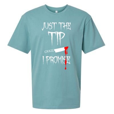 Just The Tip I Promise Funny Bloody Halloween Knife Sueded Cloud Jersey T-Shirt