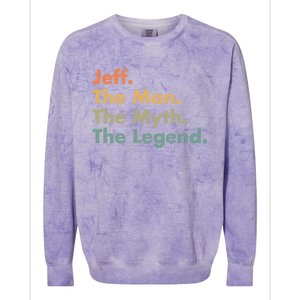 Jeff The The Myth The Legend Dad Grandpa Gift Colorblast Crewneck Sweatshirt