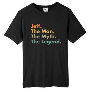 Jeff The The Myth The Legend Dad Grandpa Gift Tall Fusion ChromaSoft Performance T-Shirt