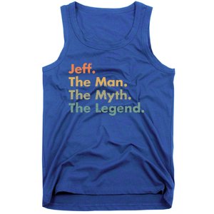 Jeff The The Myth The Legend Dad Grandpa Gift Tank Top