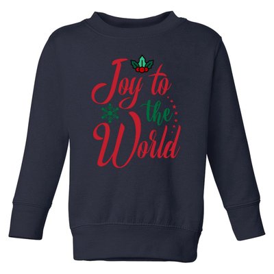 Joy To The World Christian Christmas Jesus Birth Gift Toddler Sweatshirt