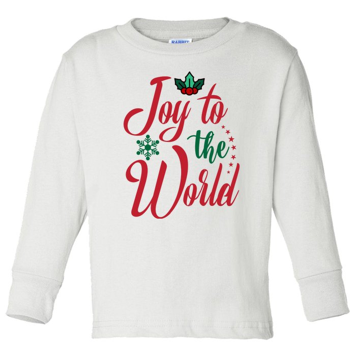 Joy To The World Christian Christmas Jesus Birth Gift Toddler Long Sleeve Shirt