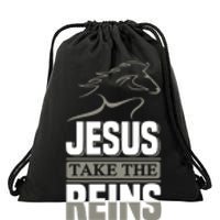 Jesus Take This Reins Drawstring Bag