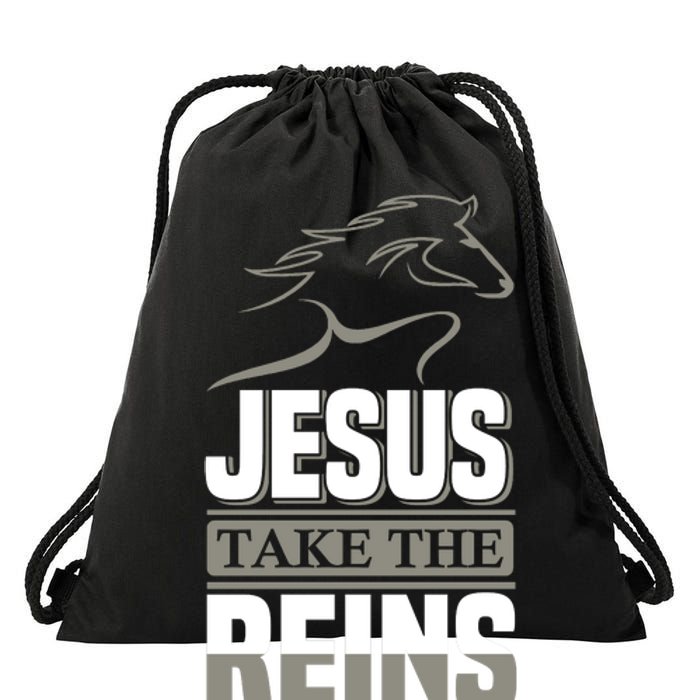 Jesus Take This Reins Drawstring Bag