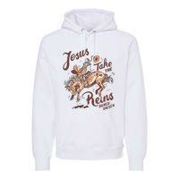 Jesus Take The Reins Vintage Cow Premium Hoodie