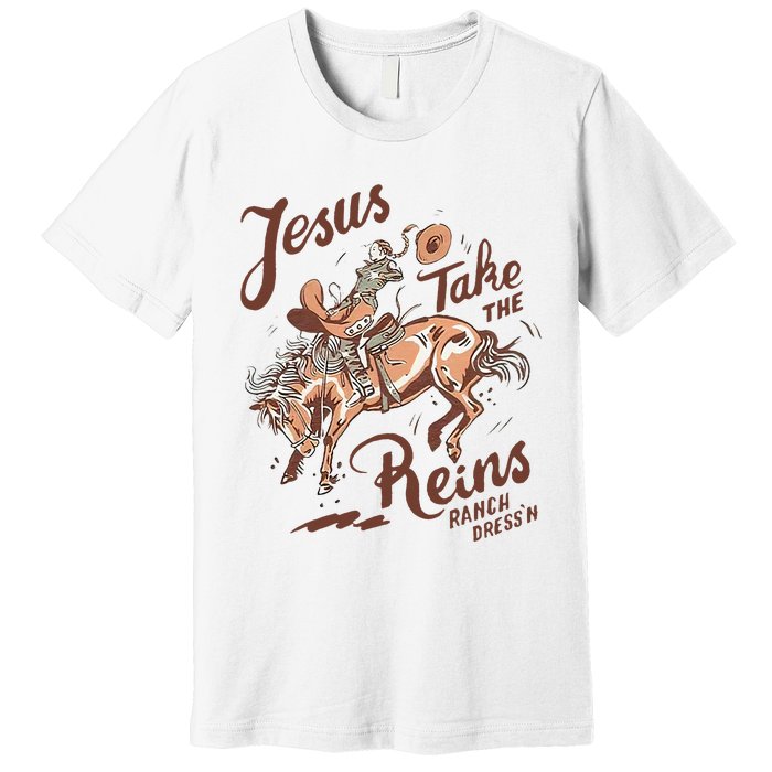 Jesus Take The Reins Vintage Cow Premium T-Shirt