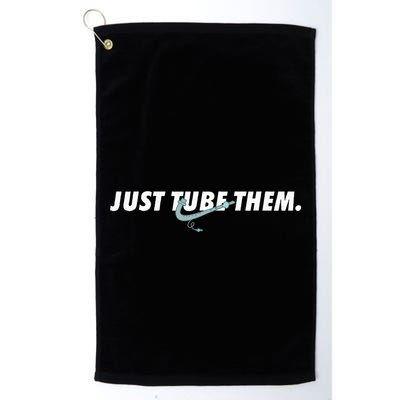 Just Tube Them Pulmonologist Respiratory Therapist Golf Towel
