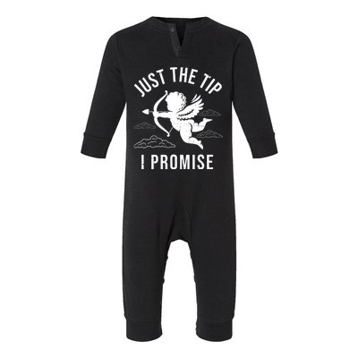 Just The Tip I Promise Funny Cupid Infant Fleece One Piece