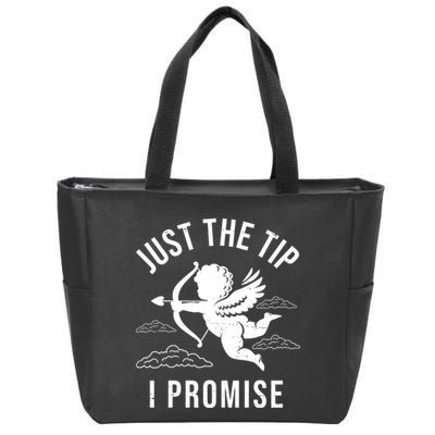 Just The Tip I Promise Funny Cupid Zip Tote Bag