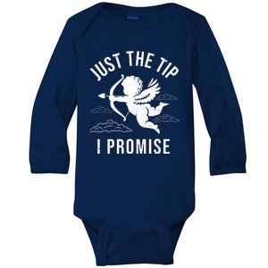 Just The Tip I Promise Funny Cupid Baby Long Sleeve Bodysuit