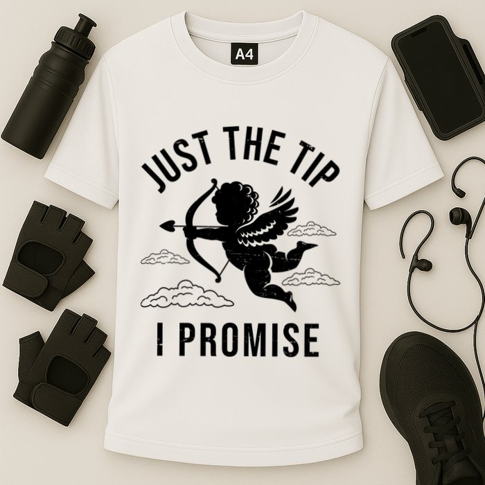 Just The Tip I Promise Funny Cupid Performance Shirt