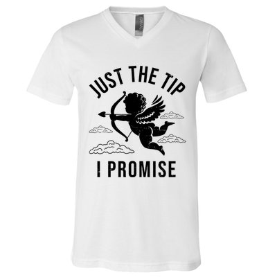 Just The Tip I Promise Funny Cupid V-Neck T-Shirt