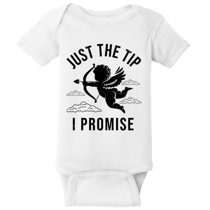 Just The Tip I Promise Funny Cupid Baby Bodysuit