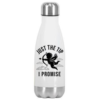 Just The Tip I Promise Funny Cupid Stainless Steel Insulated Water Bottle