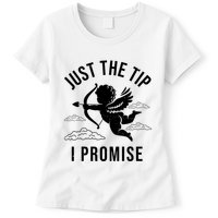 Just The Tip I Promise Funny Cupid Womens T-Shirt