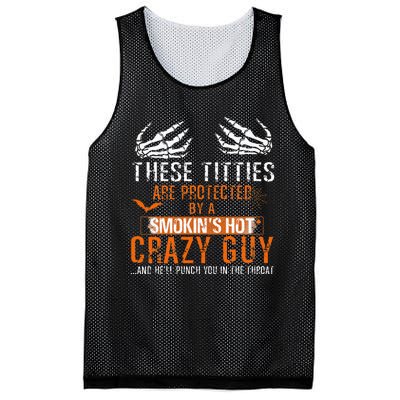 Joke These Titties Are Protected By A Smokin Hot Crazy Guy Mesh Reversible Basketball Jersey Tank