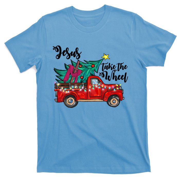 Jesus Take The Wheel Red Truck Christmas Tree Christian Xmas Gift T-Shirt