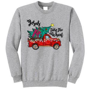 Jesus Take The Wheel Red Truck Christmas Tree Christian Xmas Gift Tall Sweatshirt