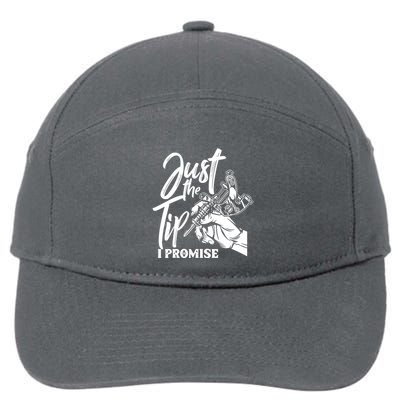Just The Tip I Promise 7-Panel Snapback Hat